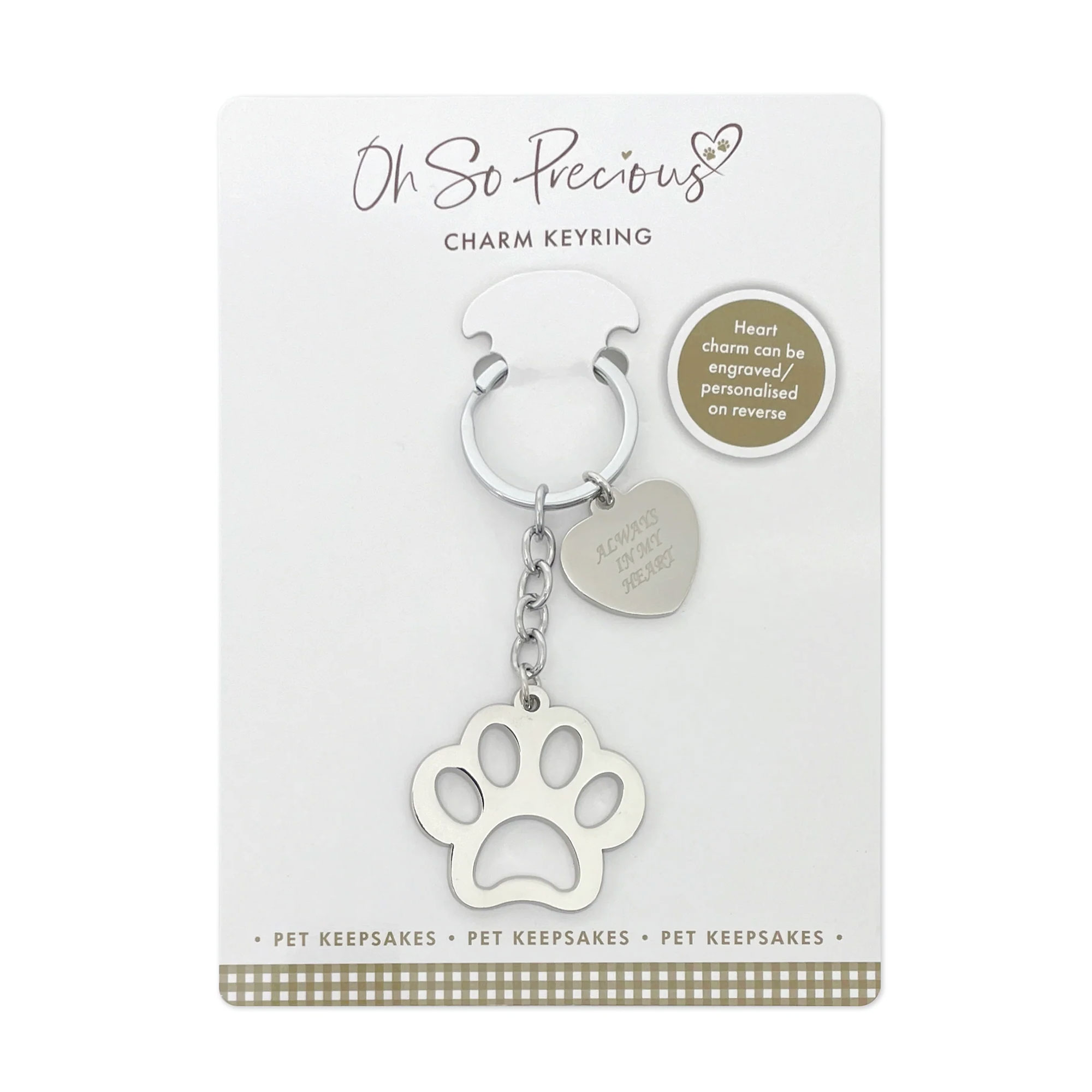Oh So Precious Always In My Heart Charm Paw Memorial Keyring